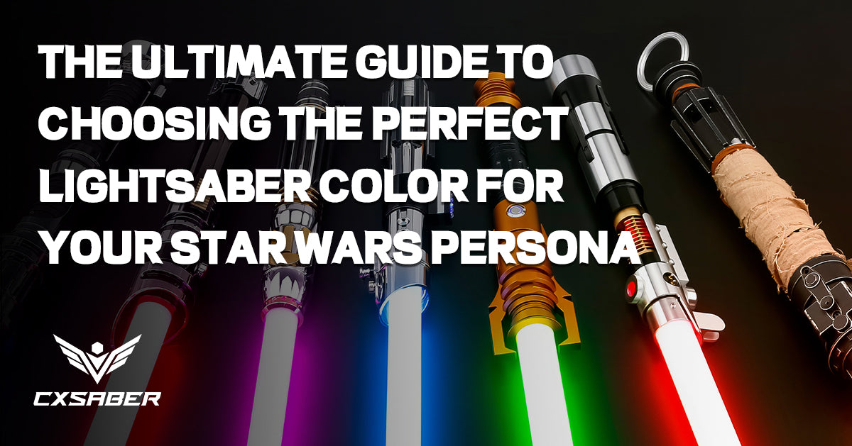 The Ultimate Guide to Choosing the Perfect Lightsaber Color for Your Star Wars Persona